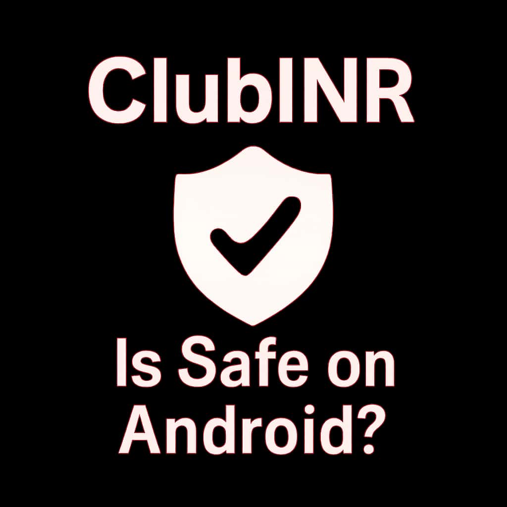 Badge representing the safety of the ClubINR app on Android.
